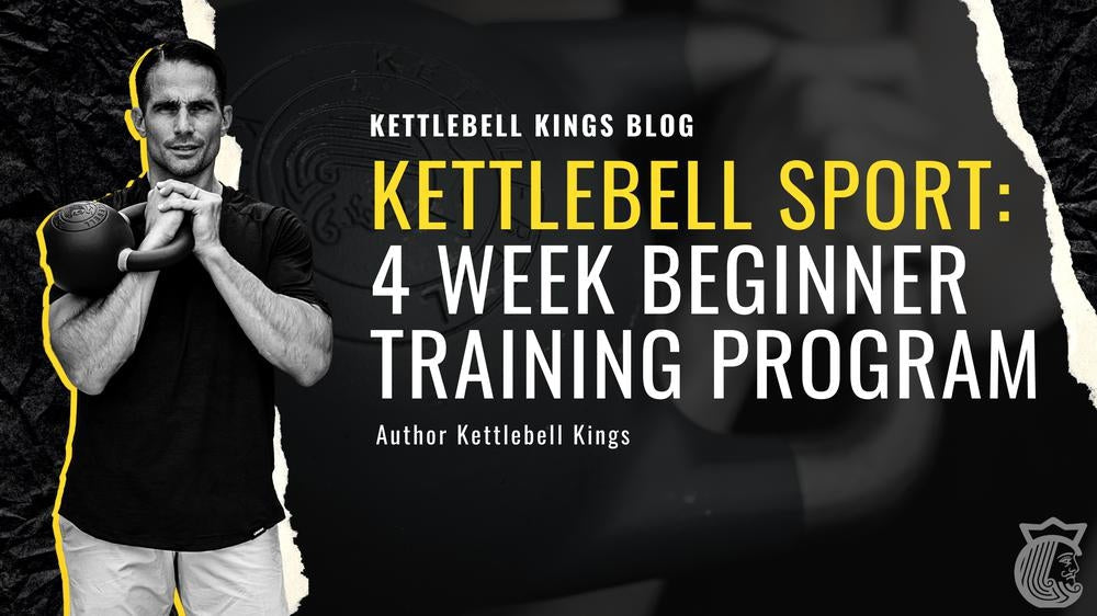 Kettlebell Sport: 4 Week Beginner Training Program