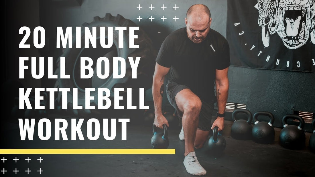 20 Minute Full Body Kettlebell Workout