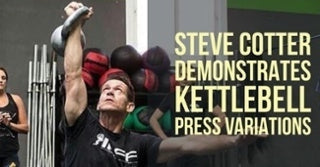 Steve Cotter Demonstrates Unlimited Kettlebell Press Variations