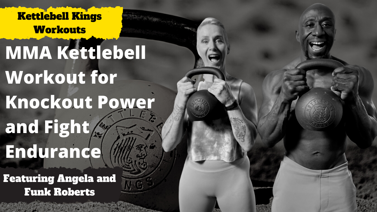 MMA Kettlebell Workout for Knockout Power and Fight Endurance